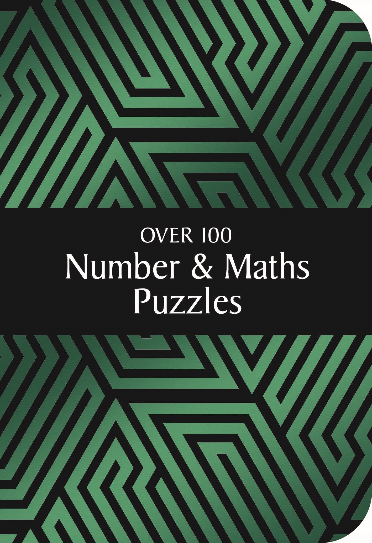 Geometrics Number & Maths Puzzles – Over 100 Puzzles | Gift Book | Books Make Great Gifts