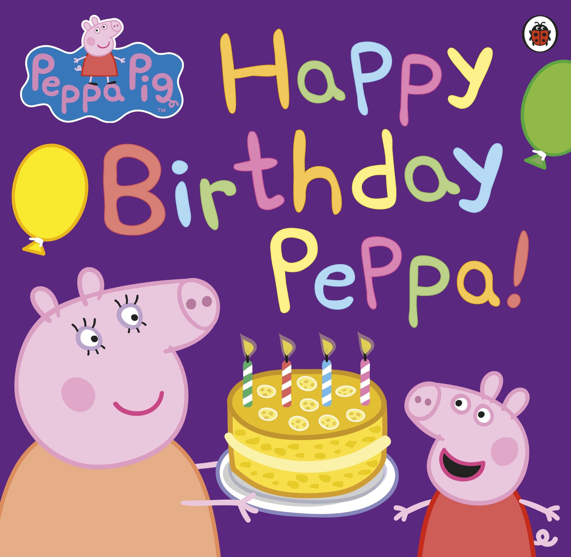 Peppa Pig Happy Birthday! PB | Gift Book | Books Make Great Gifts