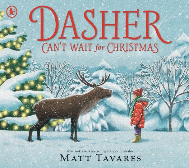 Dasher Can't Wait for Christmas | Gift Book | Books Make Great Gifts