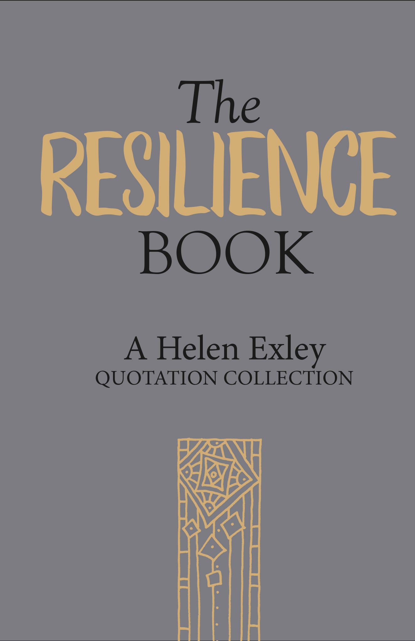The Resilience Book – Quotation Collection | Gift Book | Books Make Great Gifts