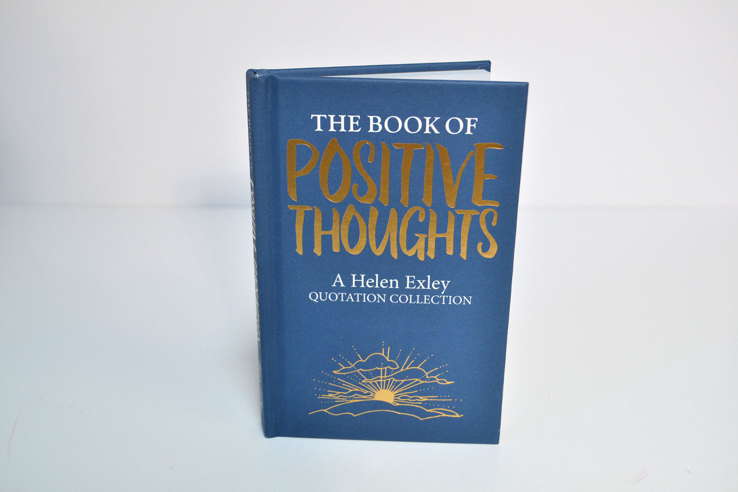 Positive Thoughts – Quotation Collection | Gift Book | Books Make Great Gifts
