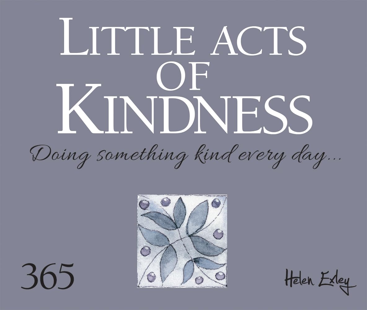365 Little Acts of Kindness Perpetual Calendar | Gift Book | Books Make Great Gifts