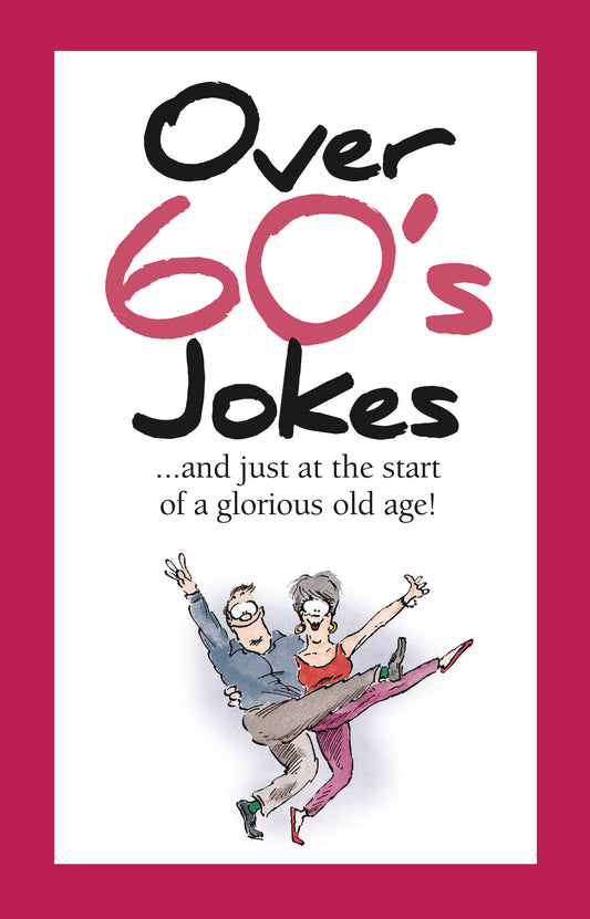 TallJokes Over 60’s Jokes – Funny Age Quotes | Gift Book | Books Make Great Gifts