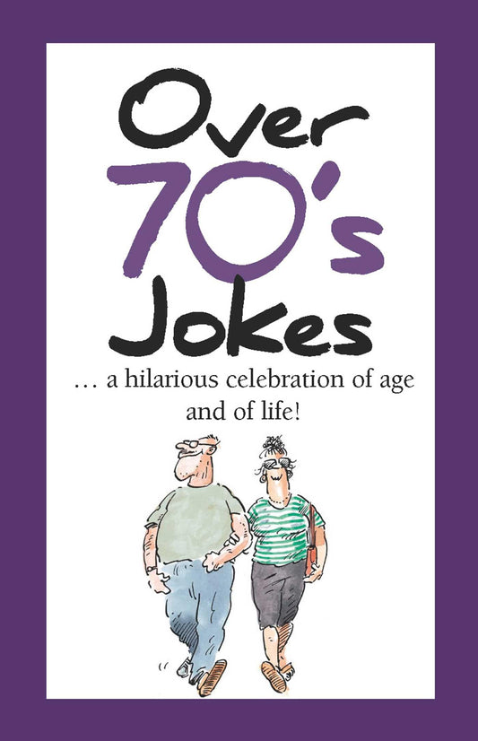 TallJokes Over 70’s Jokes – Funny Age Quotes | Gift Book | Books Make Great Gifts
