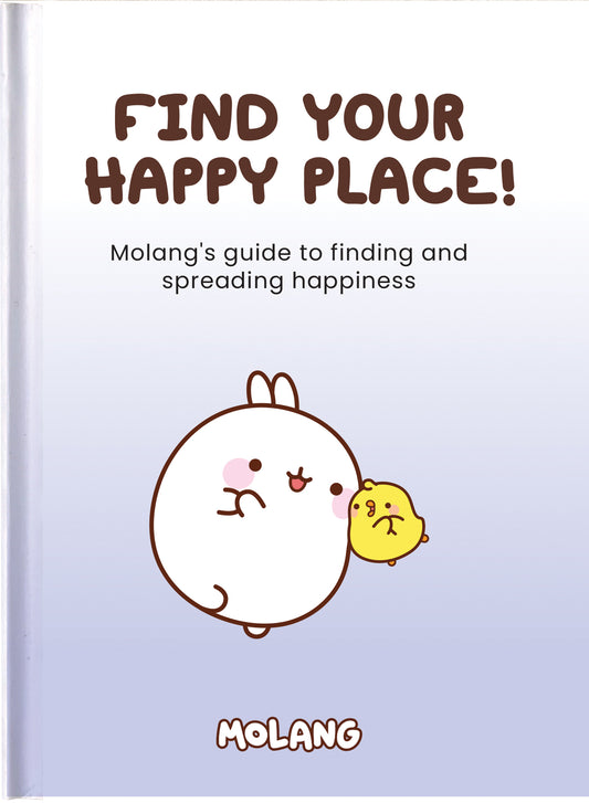 Molang Find Your Happy Place – Gift Book | Gift Book | Books Make Great Gifts
