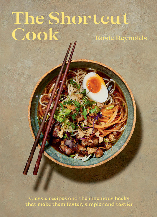 The Shortcut Cook. Classic recipes & hacks that make them faster, simpler & tastier | Gift Book | Books Make Great Gifts