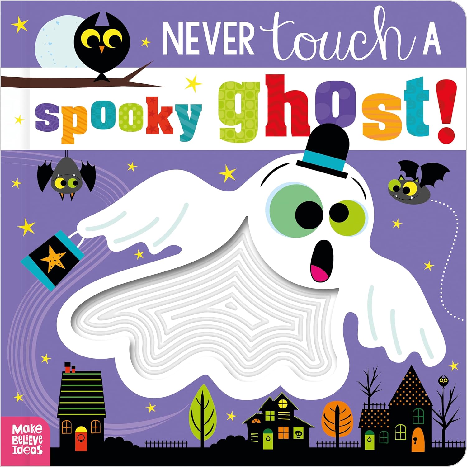 Never Touch a Spooky Ghost | Gift Book | Books Make Great Gifts