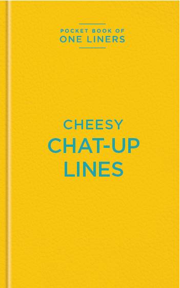 Pocket Book of One Liners - Cheesy Chat Up Lines | Gift Book | Books Make Great Gifts