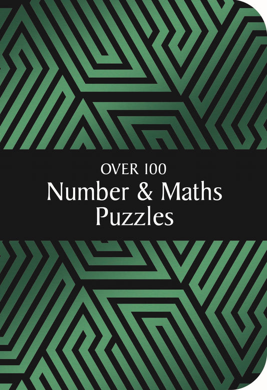 Geometrics Number & Maths Puzzles – Over 100 Puzzles | Gift Book | Books Make Great Gifts