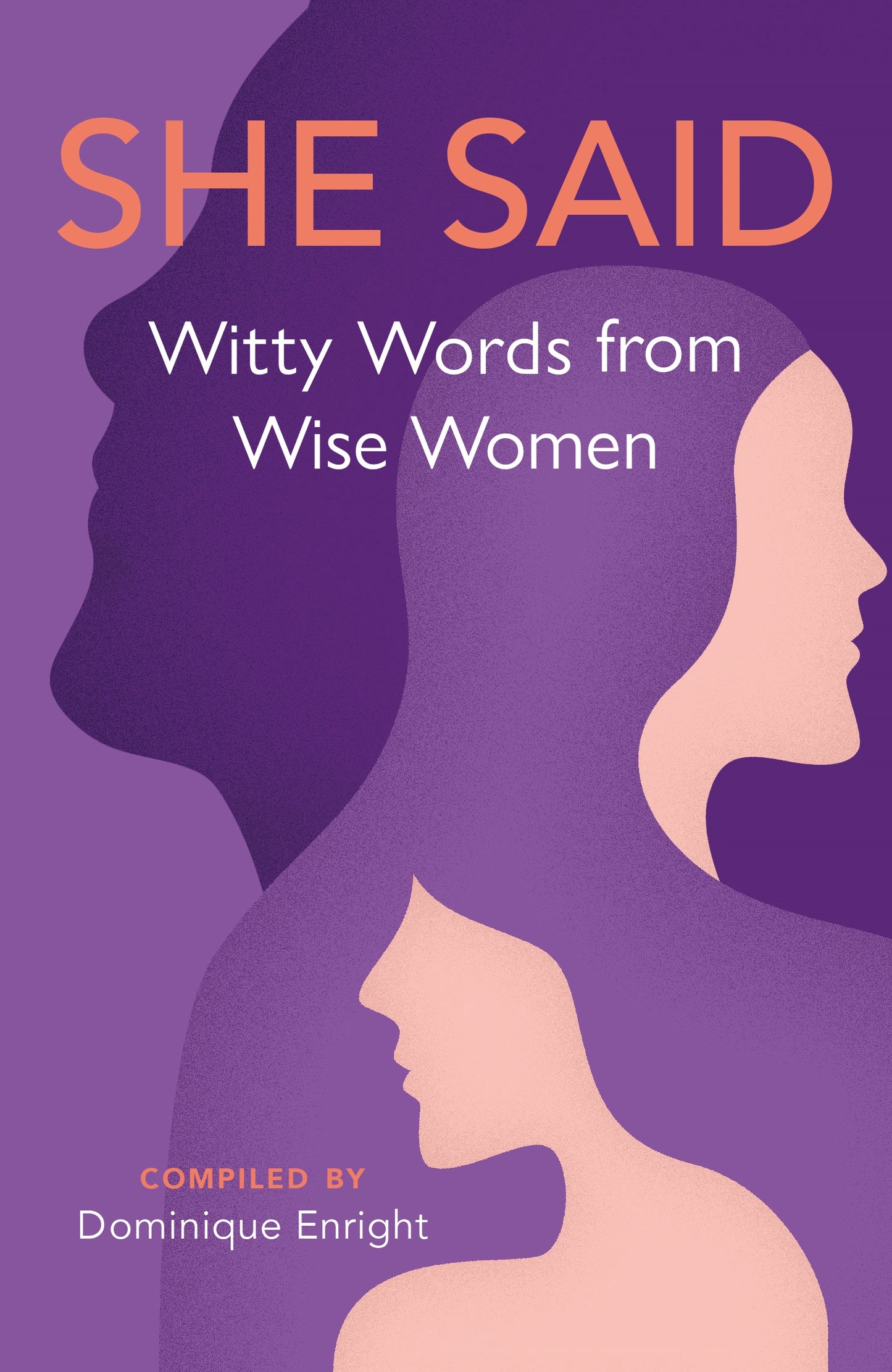 She Said Witty Words Wise Women | Gift Book | Books Make Great Gifts