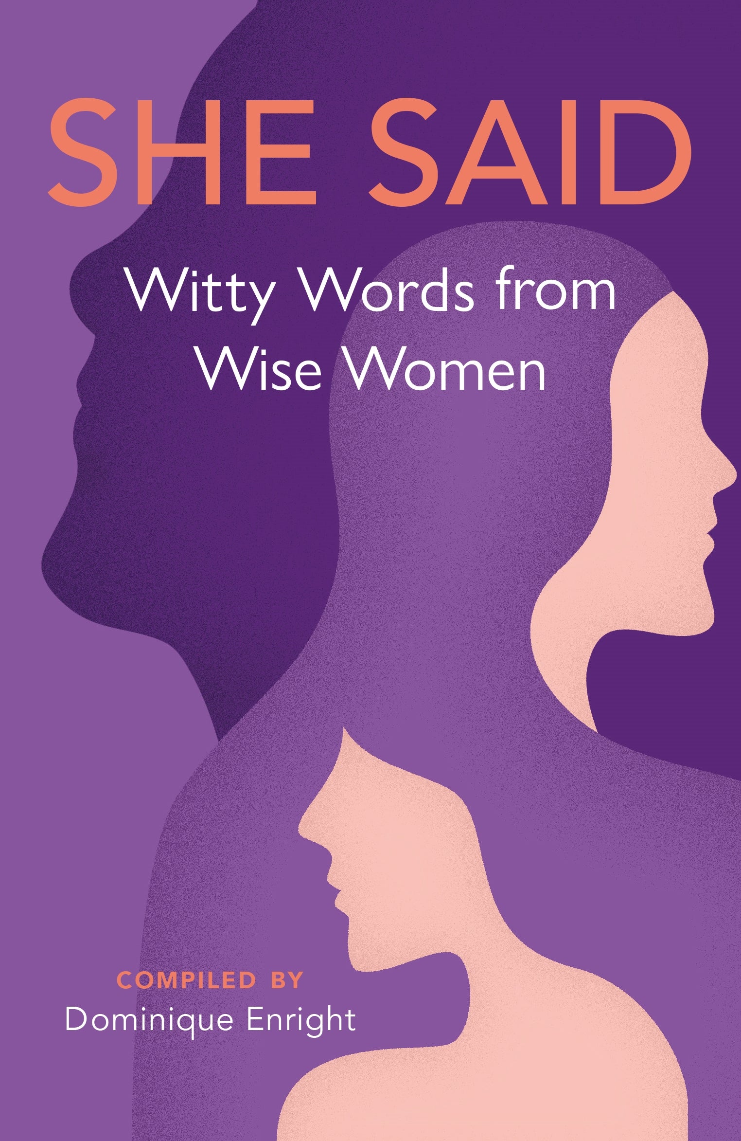 She Said Witty Words Wise Women | Gift Book | Books Make Great Gifts