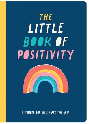 The Little Book of Positivity - A Purposeful Guided A5 Journal | Gift Book | Books Make Great Gifts