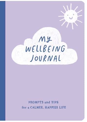 My Wellbeing Journal - A Purposeful Guided A5 Journal | Gift Book | Books Make Great Gifts