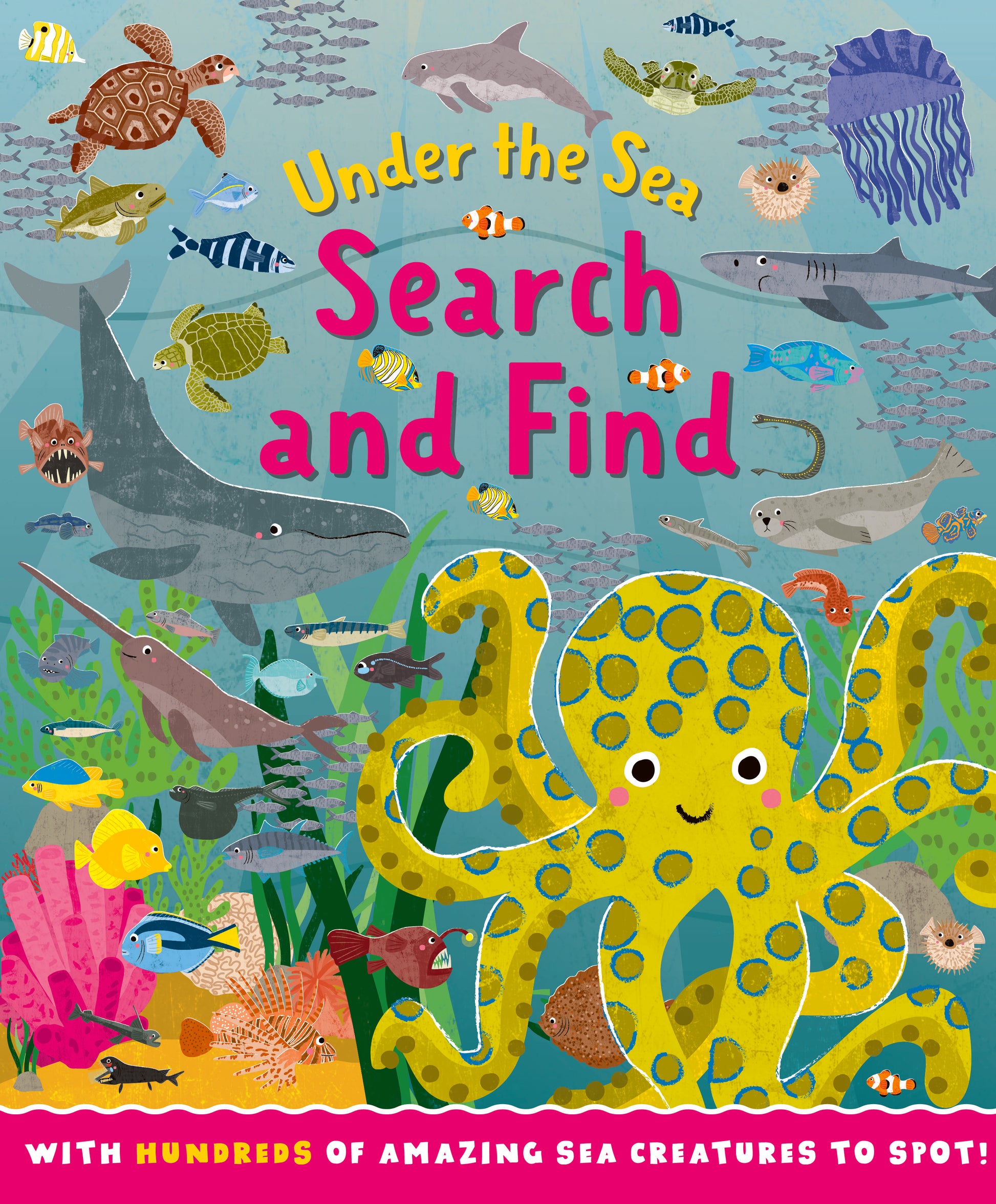 Under The Sea Search and Find. With 100s of Amazing Sea Creatures to spot! | Gift Book | Books Make Great Gifts