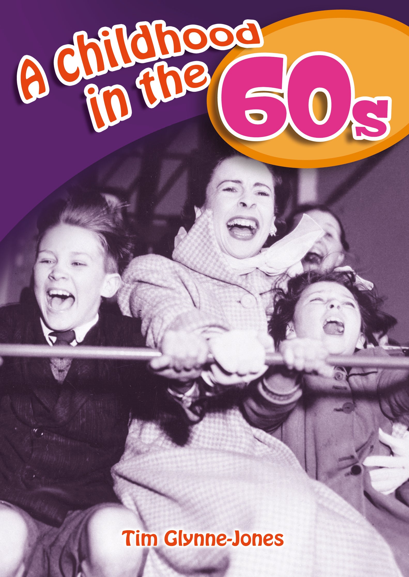 A Childhood in the 60s – Memories & Nostalgia | Gift Book | Books Make Great Gifts
