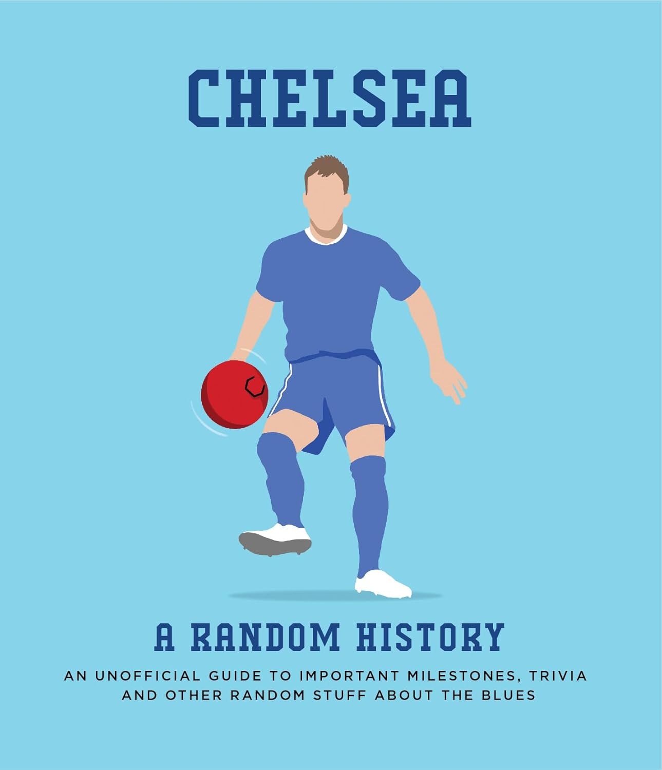Random History Chelsea | Gift Book | Books Make Great Gifts