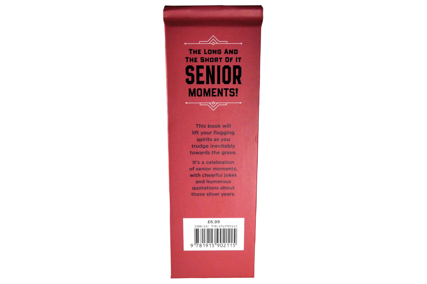 Long and Short of It – Senior Moments Gift Book | Gift Book | Books Make Great Gifts