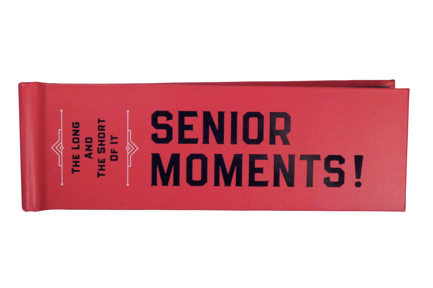 Long and Short of It – Senior Moments Gift Book | Gift Book | Books Make Great Gifts