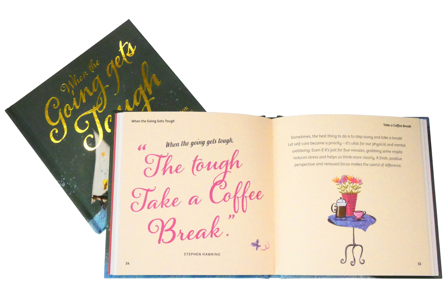 When The Going gets Tough. A Little Book for Someone Special | Gift Book | Books Make Great Gifts