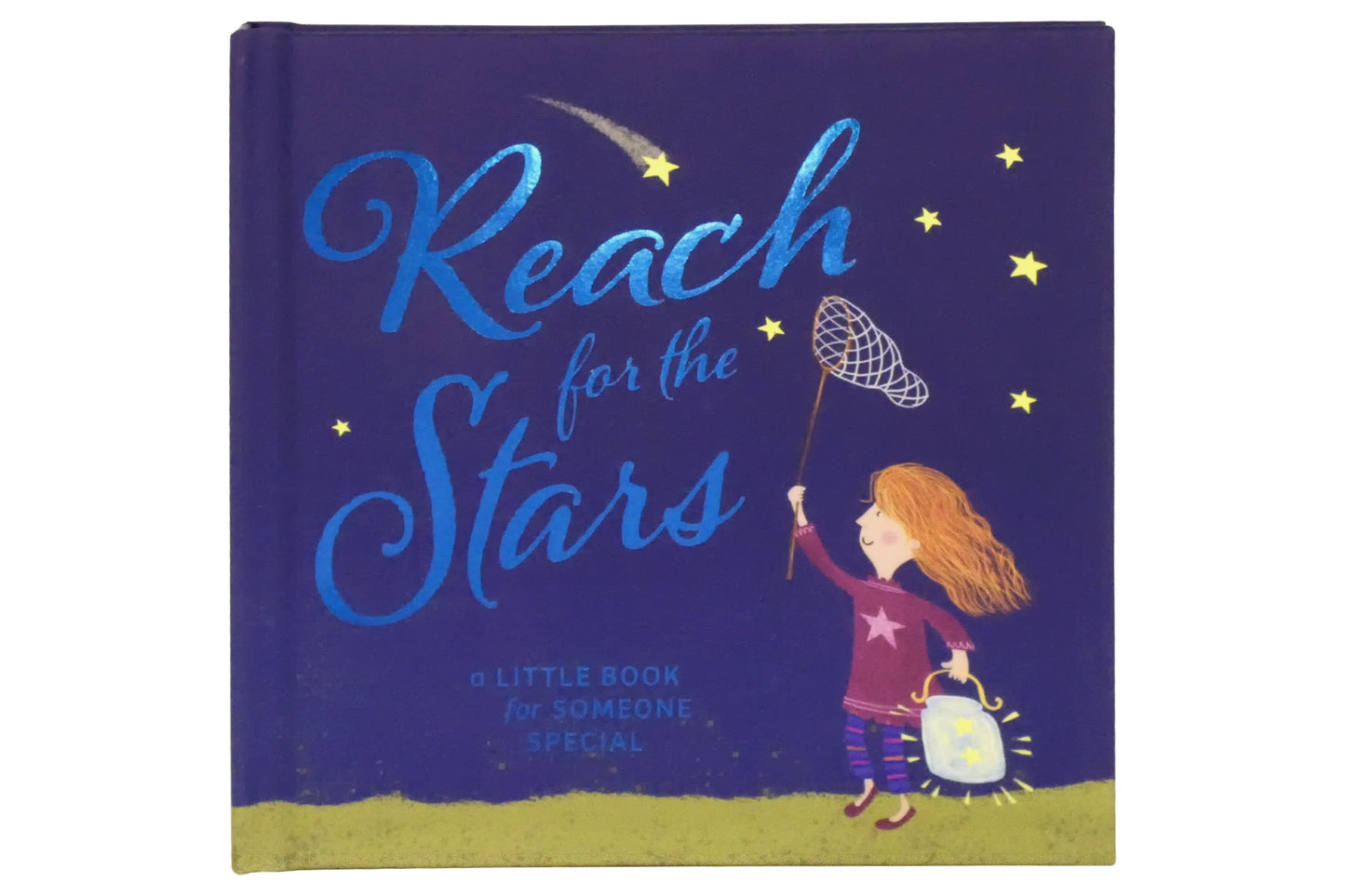 Reach for the Stars. A Little Book for Someone Special | Gift Book | Books Make Great Gifts