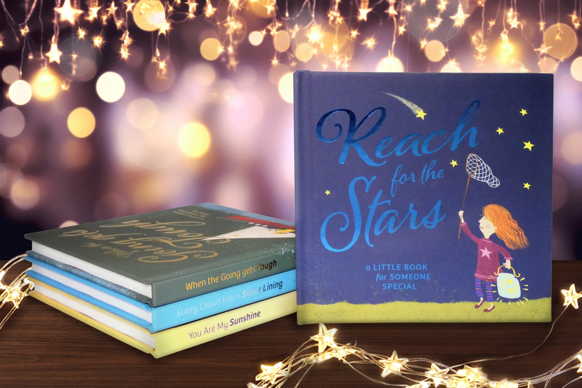 Reach for the Stars. A Little Book for Someone Special | Gift Book | Books Make Great Gifts