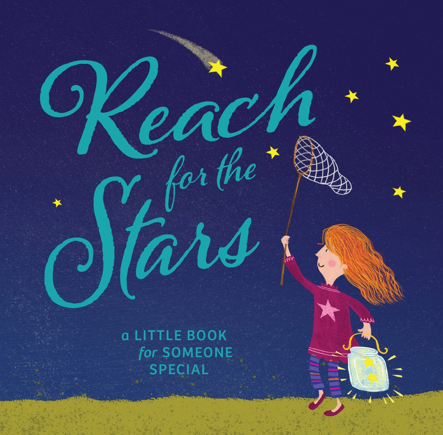 Reach for the Stars. A Little Book for Someone Special | Gift Book | Books Make Great Gifts