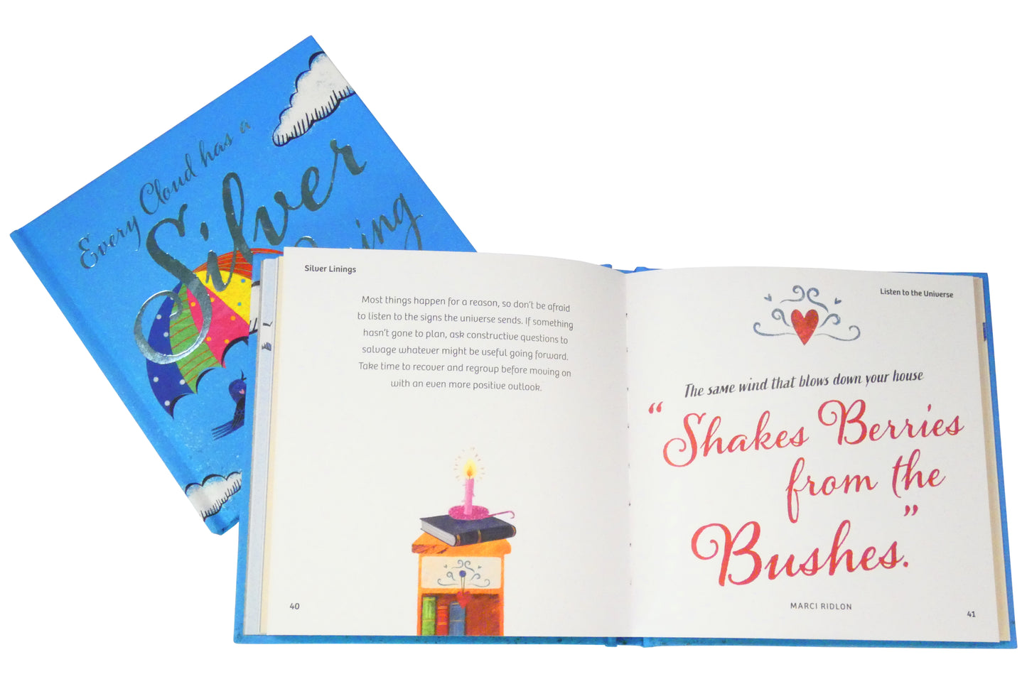 Every Cloud Has A Silver Lining. A Little Book for Someone Special | Gift Book | Books Make Great Gifts