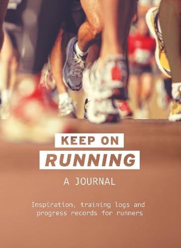 Keep on Running - A Purposeful Guided A5 Journal | Gift Book | Books Make Great Gifts