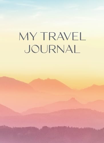 My Travel Journal - A Purposeful Guided A5 Journal | Gift Book | Books Make Great Gifts