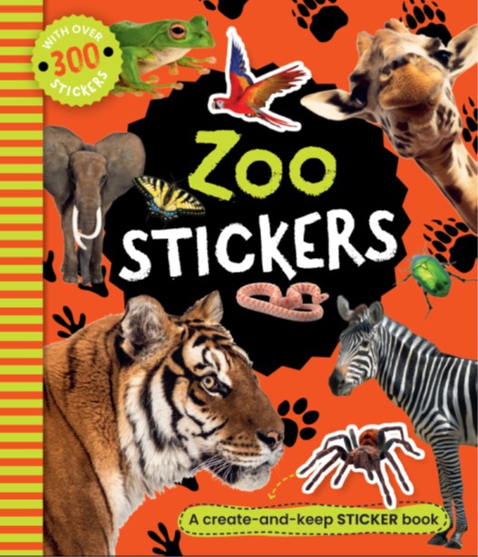 Zoo Sticker Book - A Create & Keep Sticker Book with over 300 Stickers! | Gift Book | Books Make Great Gifts