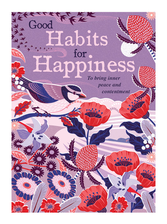 Good Habits for Happiness. To bring inner peace and contentment | Gift Book | Books Make Great Gifts