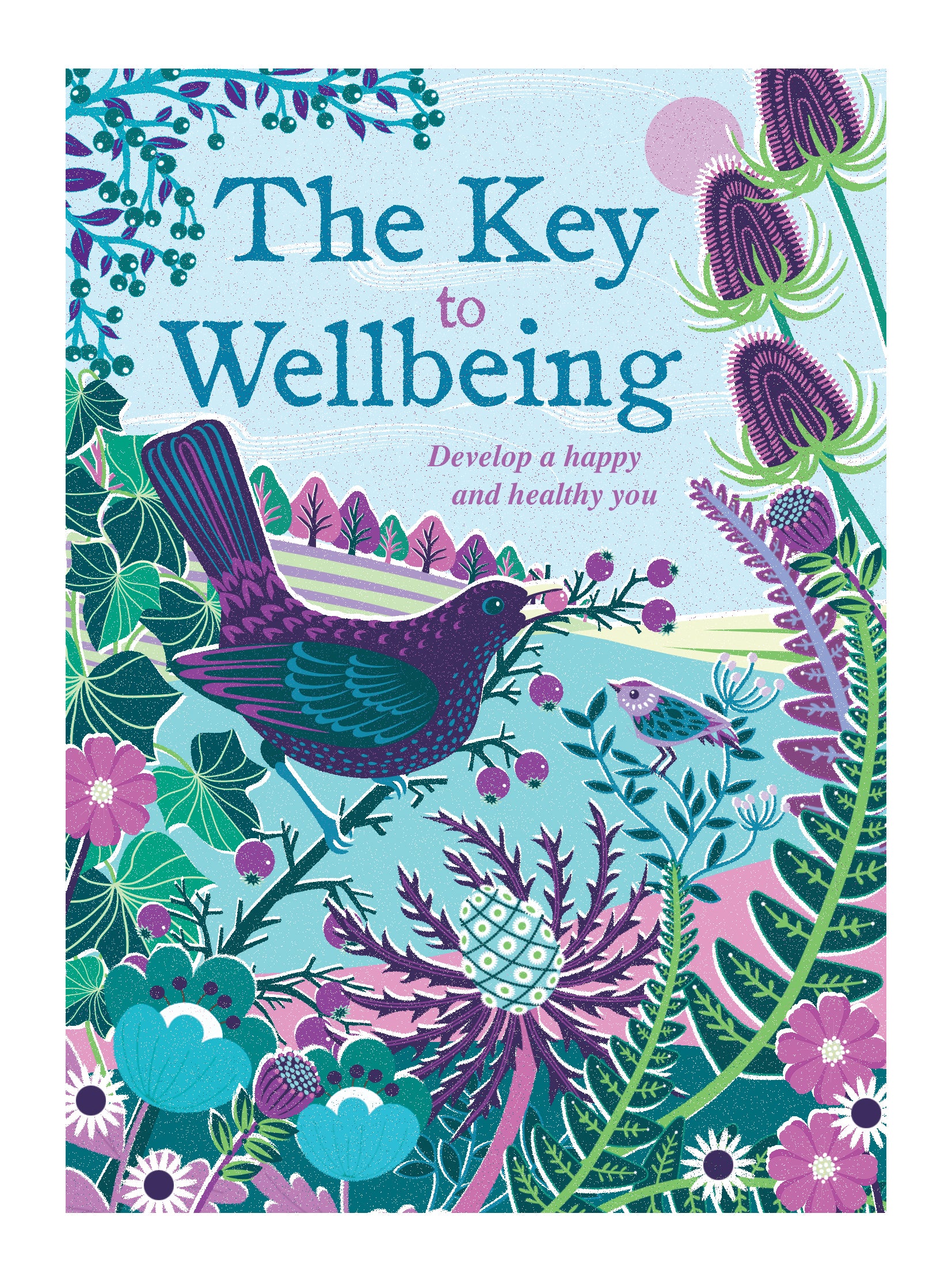The Key to Wellbeing. Develop a happy and healthy you. | Gift Book | Books Make Great Gifts