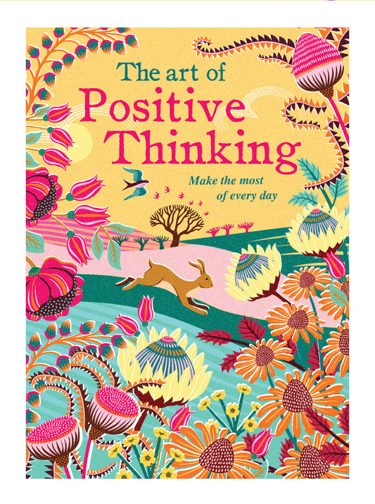 The Art of Positive Thinking. Make the most of every day. | Gift Book | Books Make Great Gifts