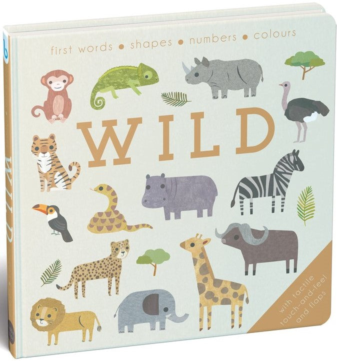 Wild - Tactile touch and feel and flaps | Gift Book | Books Make Great Gifts