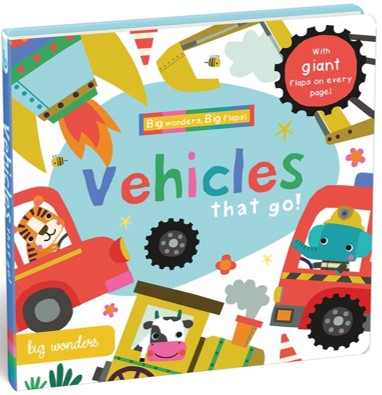Big Wonders - Vehicles That Go! A Giant Flap Book | Gift Book | Books Make Great Gifts