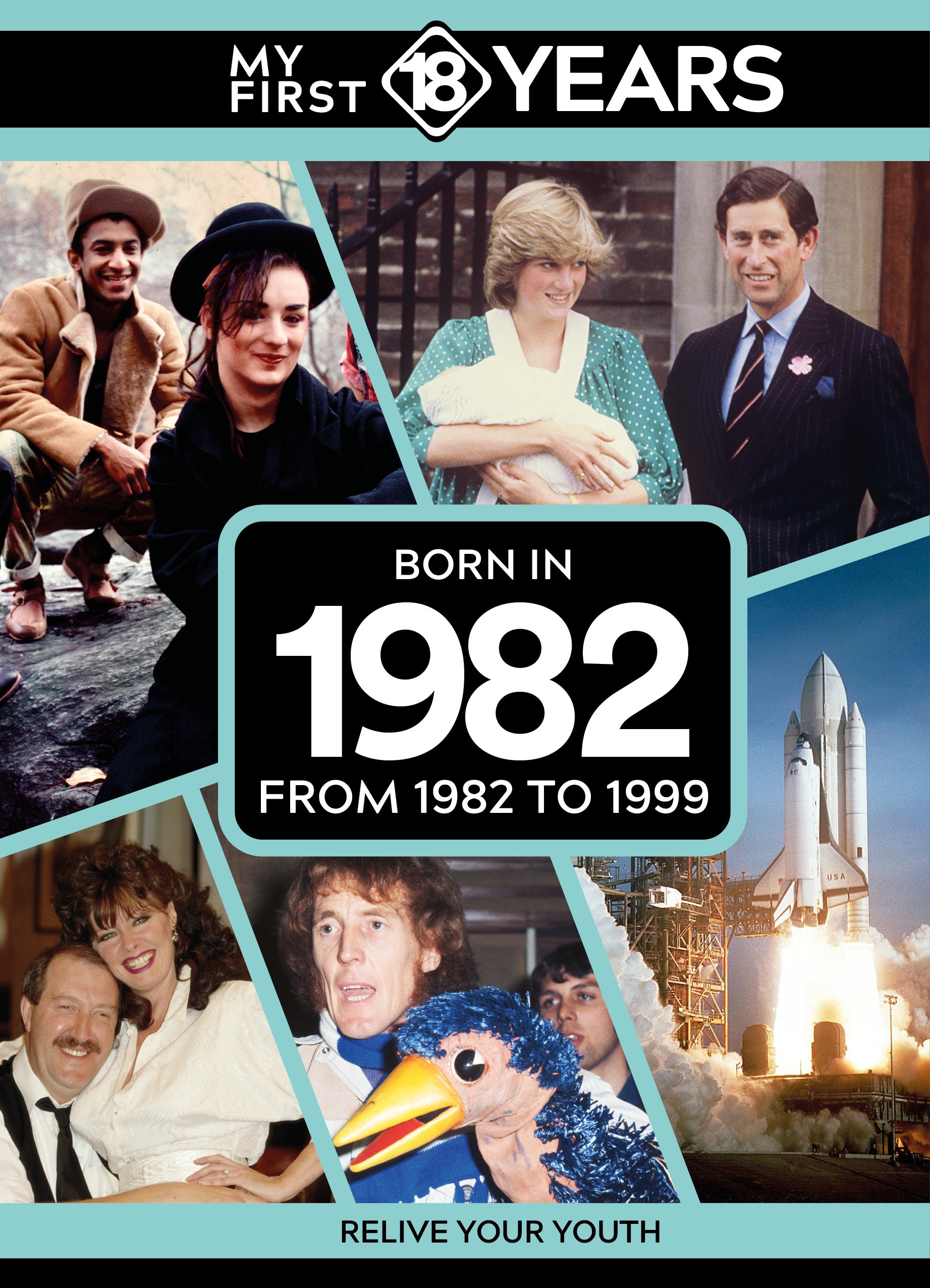 My First 18 Years - Born in 1982 | Gift Book | Books Make Great Gifts